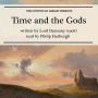 The Time and the Gods