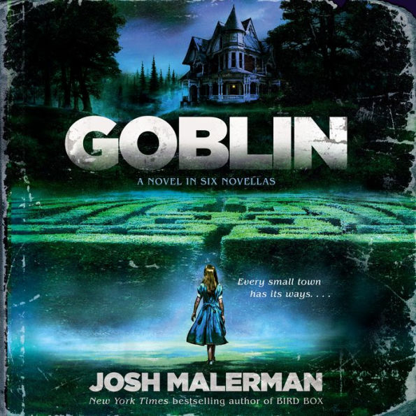 Goblin: A Novel in Six Novellas