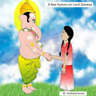 A few hymns on Lord Ganesa