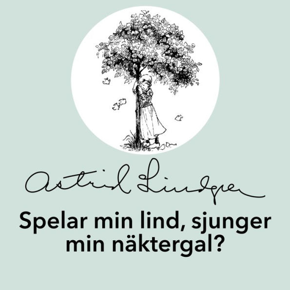 Spelar min lind, sjunger min näktergal?