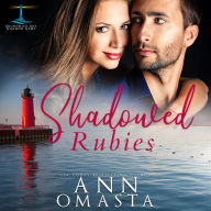 Shadowed Rubies: A small-town romance featuring a doctor and a firefighter