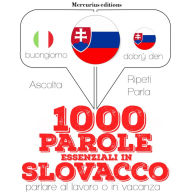 1000 parole essenziali in slovacco: 