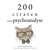 200 citaten over psychoanalyse: Verzameling van de mooiste citaten