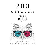 200 citaten uit de Bijbel: Collectie 100 Citaten van