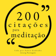 200 citações para meditação: Recolha as melhores citações