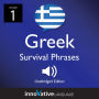 Learn Greek: Greek Survival Phrases, Volume 1: Lessons 1-30