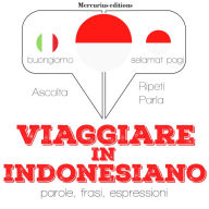 Viaggiare in indonesiano: 