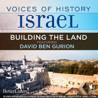 Voices of History Israel: Building the Land: Voices of History Israel, Book 2