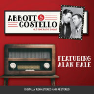 Abbott and Costello: Featuring Alan Hale