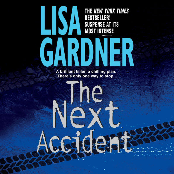 The Next Accident (FBI Profiler Series #3)