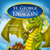 St. George and the Dragon (Abridged)