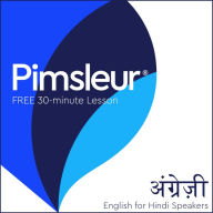 Pimsleur English for Hindi Speakers Level 1 Lesson 1: Learn to Speak and Understand English as a Second Language with Pimsleur Language Programs