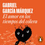 El amor en los tiempos del cólera / Love in the Time of Cholera