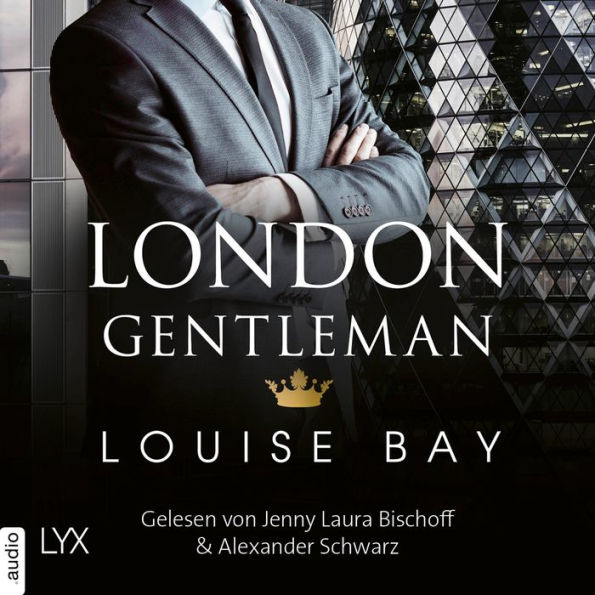 London Gentleman - Kings of London Reihe, Band 2 (Ungekürzt)