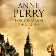 Los pecados del lobo (Detective William Monk 5)