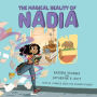 Magical Reality of Nadia, The (The Magical Reality of Nadia #1)