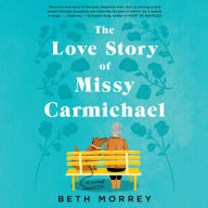 The Love Story of Missy Carmichael: a novel