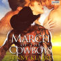 March of the Cowboys: A MFM Cowboy Menage Romance (Menage a Cowboy, Book Five)