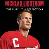 Nicklas Lidstrom: The Pursuit of Perfection