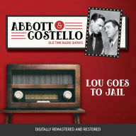 Abbott and Costello: Lou Goes to Jail
