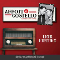 Abbott and Costello: Lion Hunting
