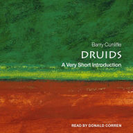 Druids: A Very Short Introduction