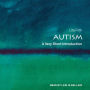 Autism: A Very Short Introduction