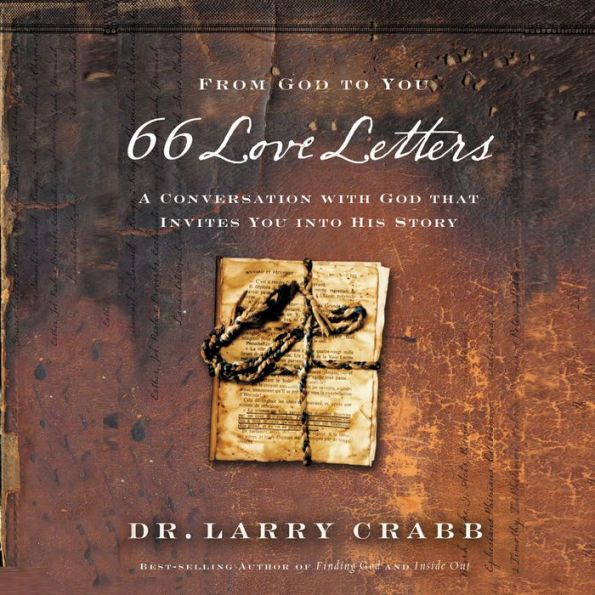 66 Love Letters: A Conversation with God That Invites You into His Story