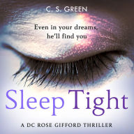 Sleep Tight (Rose Gifford Series #1)