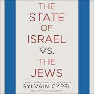 The State of Israel vs. the Jews