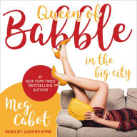 Queen of Babble in the Big City (Queen of Babble Series #2)