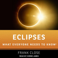 Eclipses: What Everyone Needs to Know