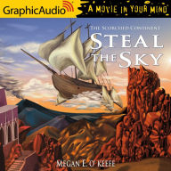 Steal the Sky: Dramatized Adaptation