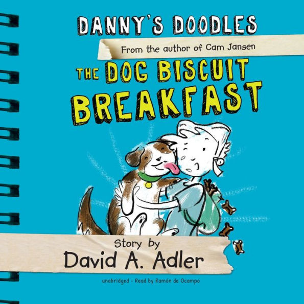 The Dog Biscuit Breakfast (Danny's Doodles Series)