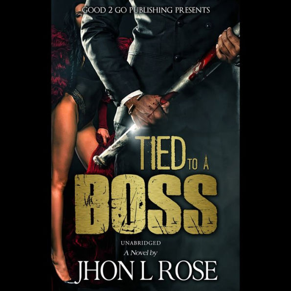 Tied to a Boss