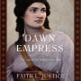 Dawn Empress: A Novel of Imperial Rome