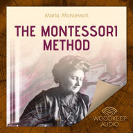 The Montessori Method