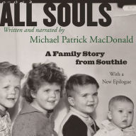 All Souls: A Family Story from Southie