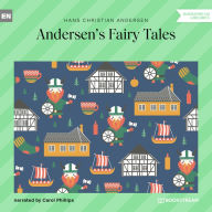 Andersen's Fairy Tales (Unabridged)