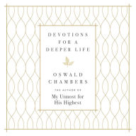 Devotions for a Deeper Life: A Daily Devotional