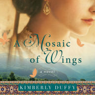 A Mosaic of Wings: A Novel