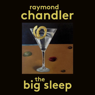 Title: The Big Sleep, Author: Raymond Chandler, Scott Brick