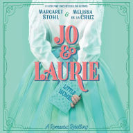 Jo & Laurie: A Romantic Retelling