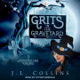 Grits in the Graveyard