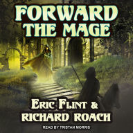 Forward the Mage: Joe's World, Book 2