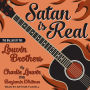 Satan Is Real: The Ballad of the Louvin Brothers