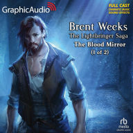 The Blood Mirror, Part 1 of 2: Dramatized Adaptation