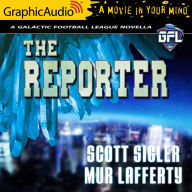 The Reporter: Dramatized Adaptation