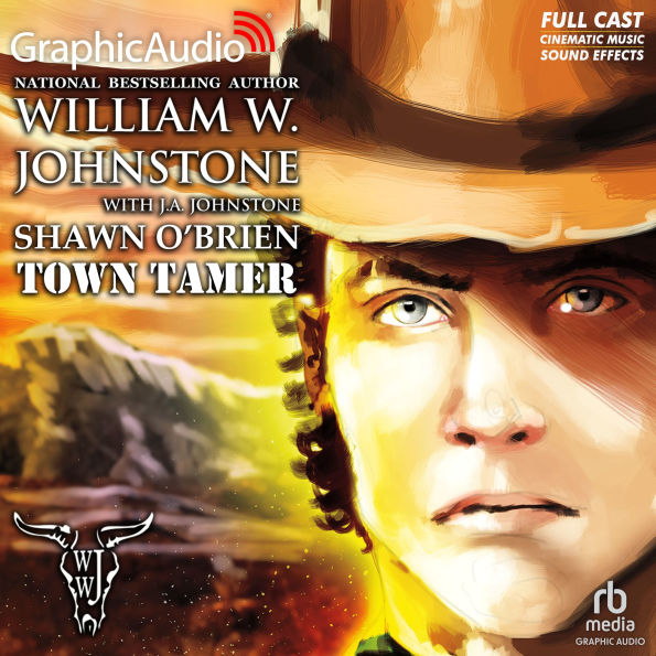 Town Tamer: Dramatized Adaptation