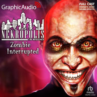 Zombie Interrupted: Dramatized Adaptation
